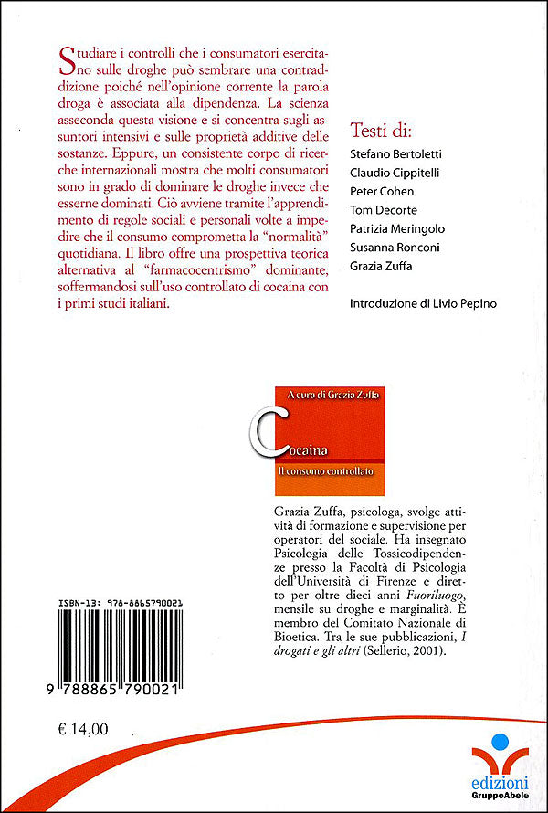 Cocaina. Il consumo controllato