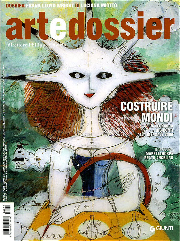 Art e dossier n. 256, giugno 2009. allegato a questo numero il dossier: Frank Lloyd Wright di Luciana Miotto