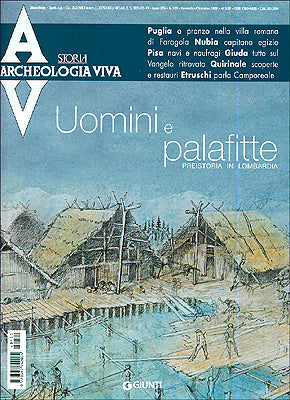 Archeologia Viva n. 120 - novembre/dicembre 2006. Rivista bimestrale