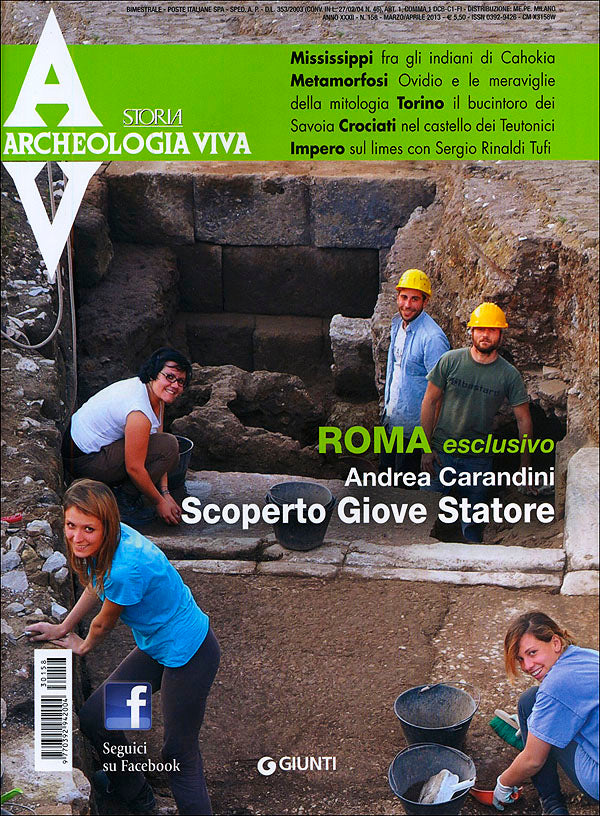 Archeologia Viva n. 158 - marzo/aprile 2013. Rivista bimestrale