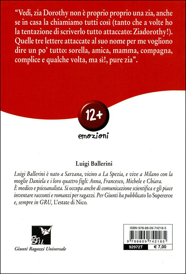 Zia Dorothy. Emozioni 12+ Illustrazione di copertina: Marianna Fulvi