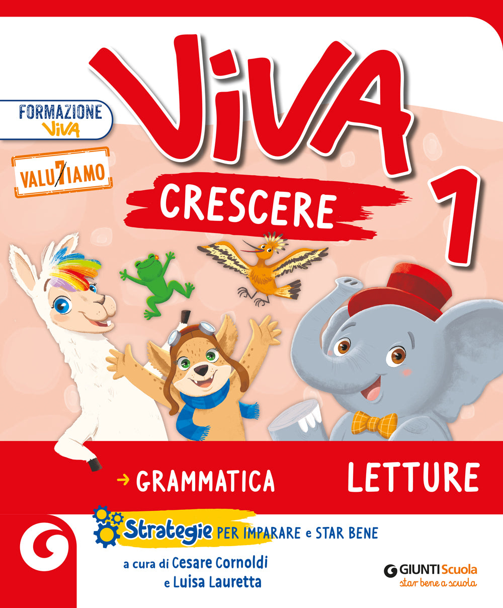 Viva Crescere - Letture e grammatica classe 1