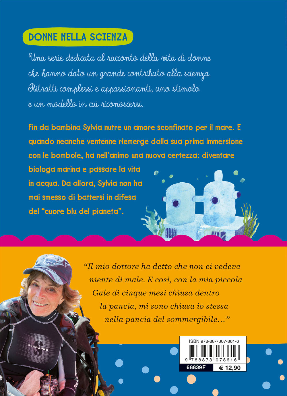 La signora degli abissi. Sylvia Earle si racconta