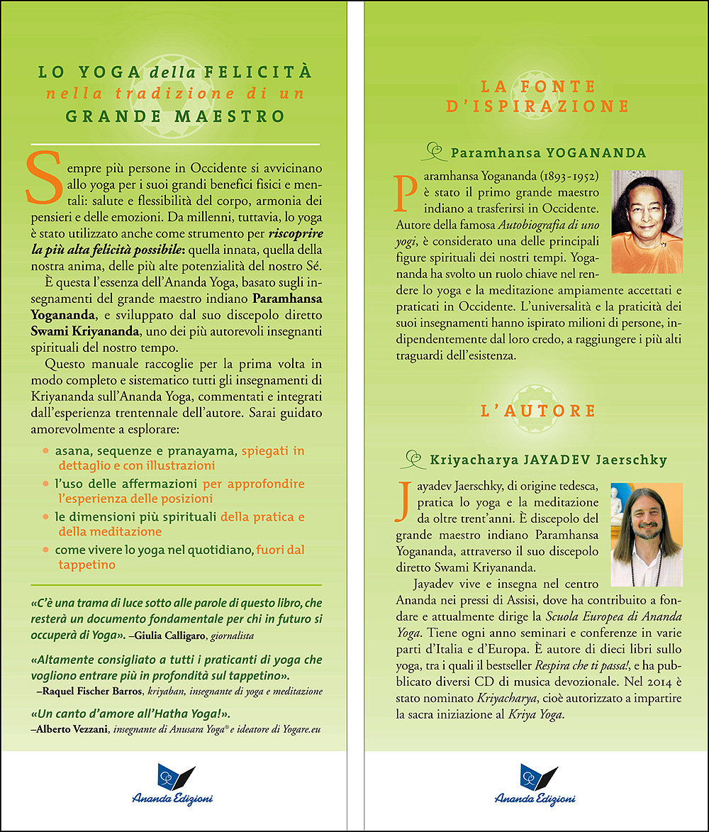 Lo Yoga di Yogananda. Il manuale dell'Ananda Yoga per risvegliare corpo, mente e anima