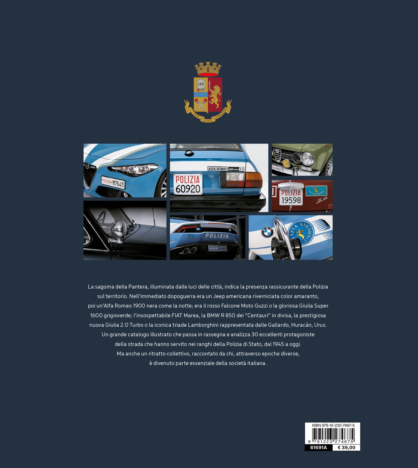 I motori della Polizia. La storia delle auto al servizio del Paese