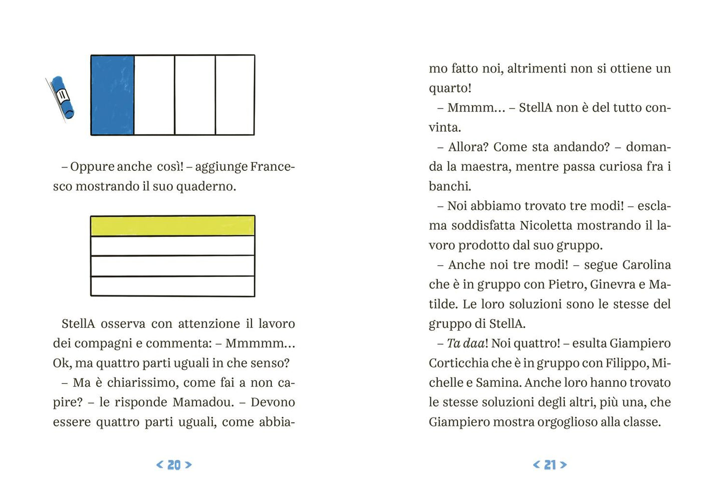 StellA, un’extraterrestre in matematica. E se la tua compagna di classe venisse da un altro pianeta?
