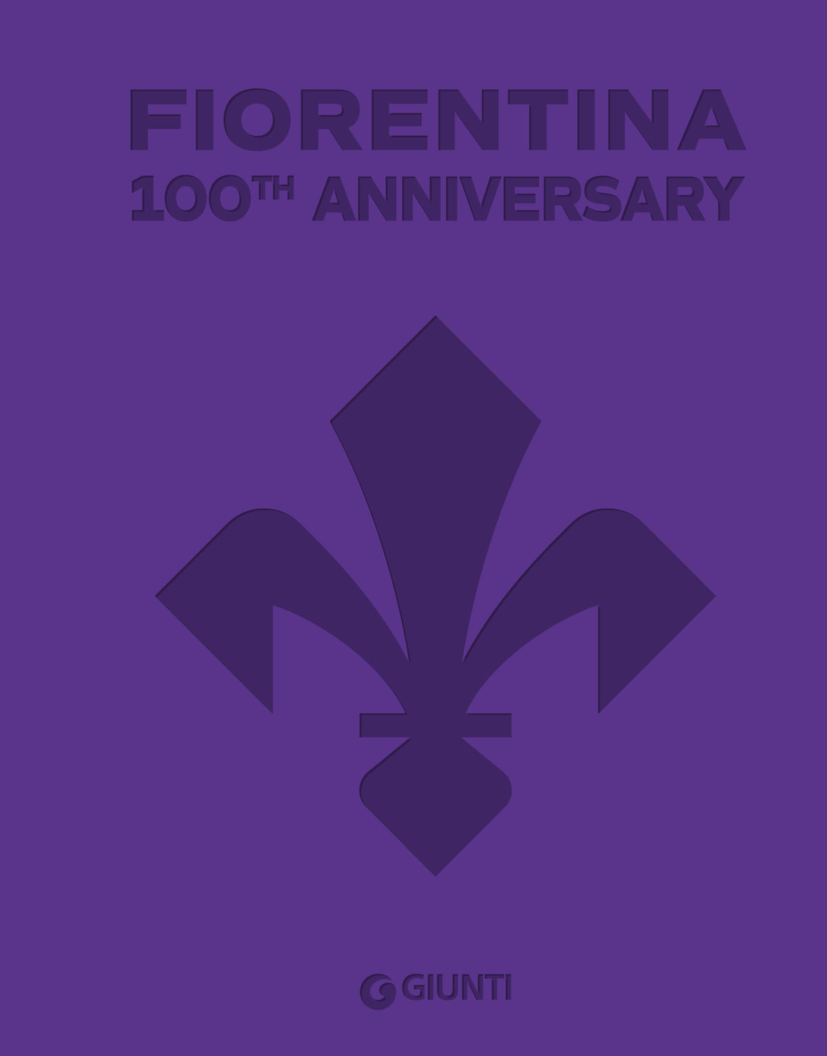 Fiorentina. 100ᵗʰ Anniversary
