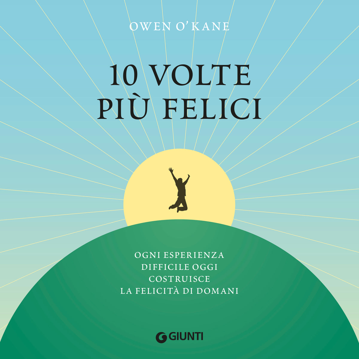 10 Volte Piu' Felice
