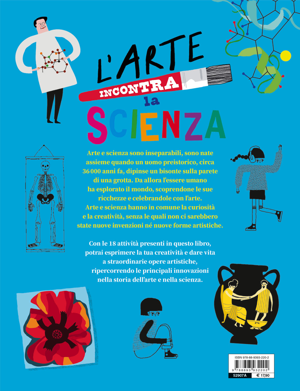 L’arte incontra la scienza. Con 18 attività per essere creativi