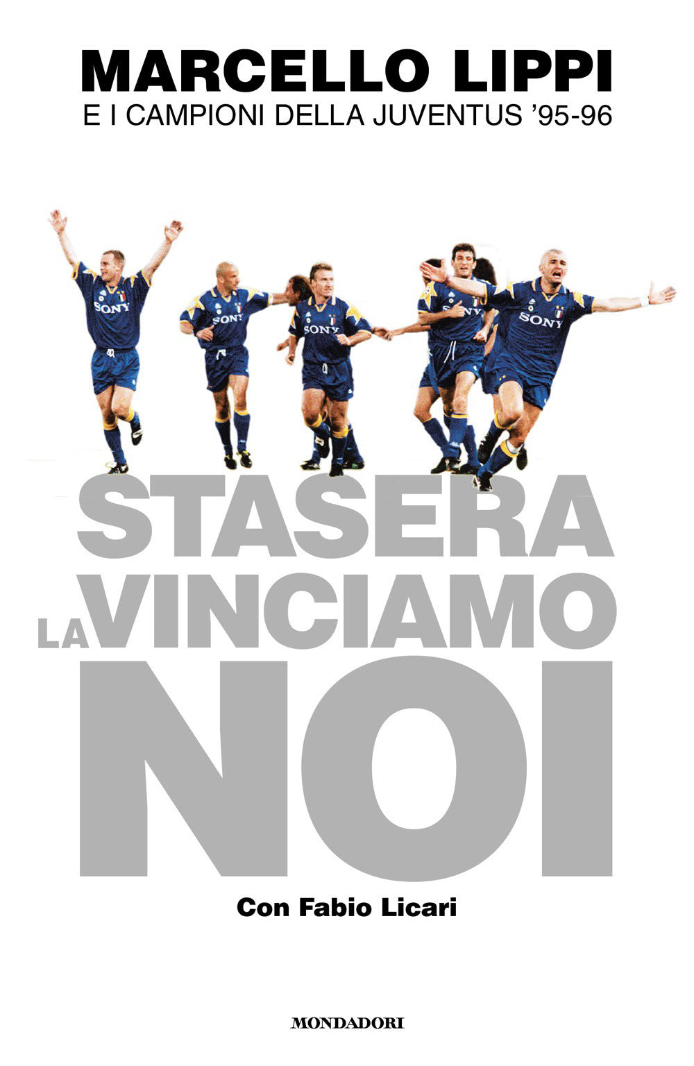 Stasera la vinciamo noi