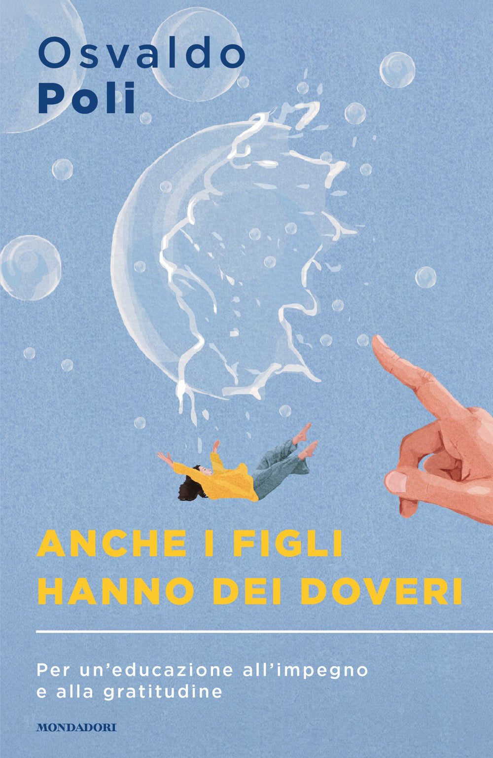 Anche i figli hanno dei doveri. Per un'educazione all'impegno e alla gratitudine