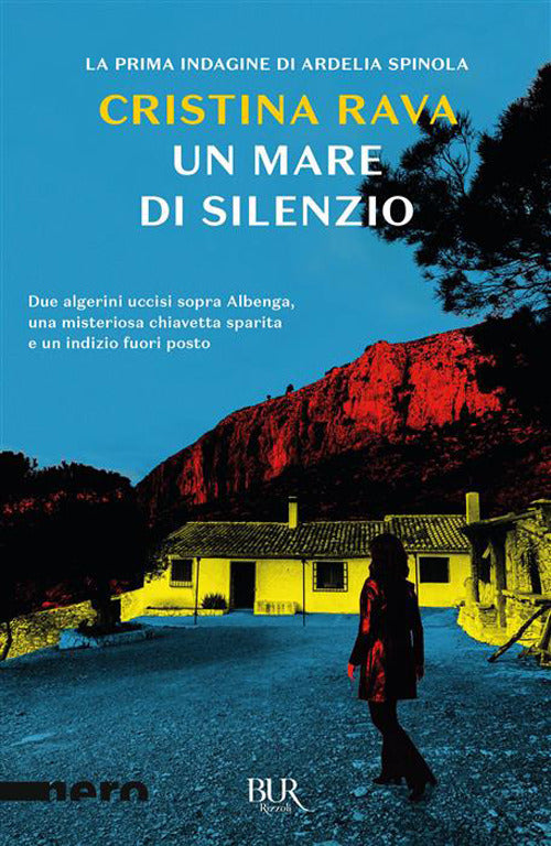 Un mare di silenzio. Un'indagine di Ardelia Spinola