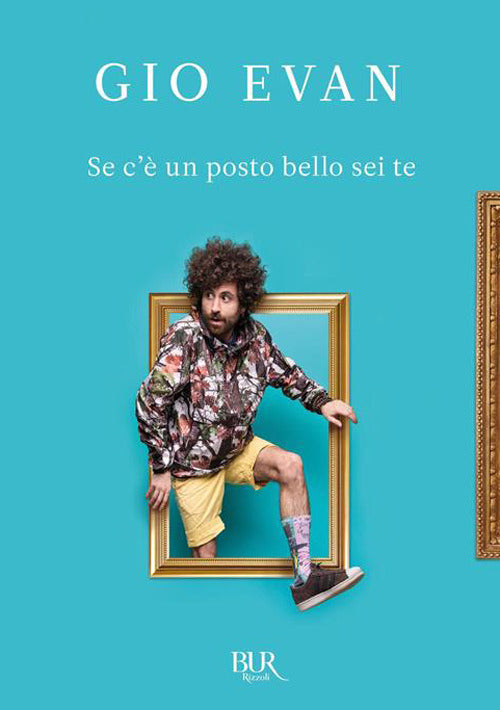 Se c'è un posto bello sei te