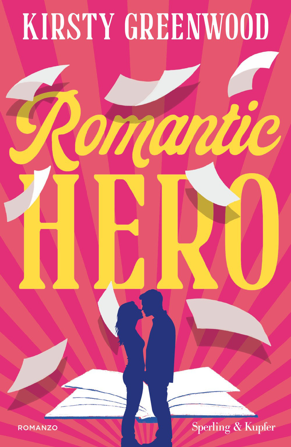 Romantic hero. Ediz. italiana