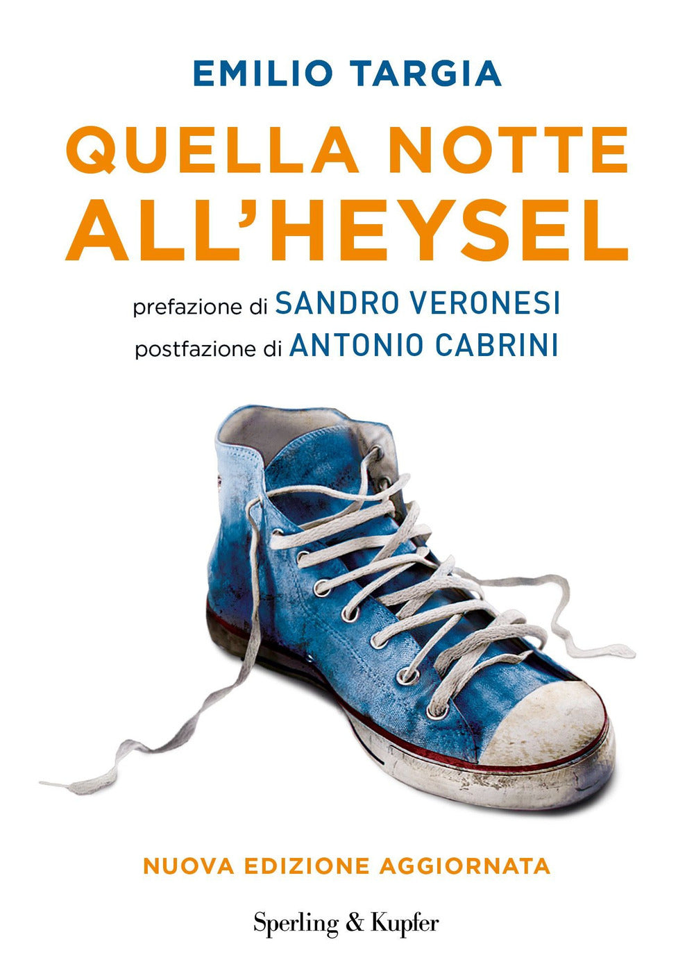 Quella notte all'Heysel
