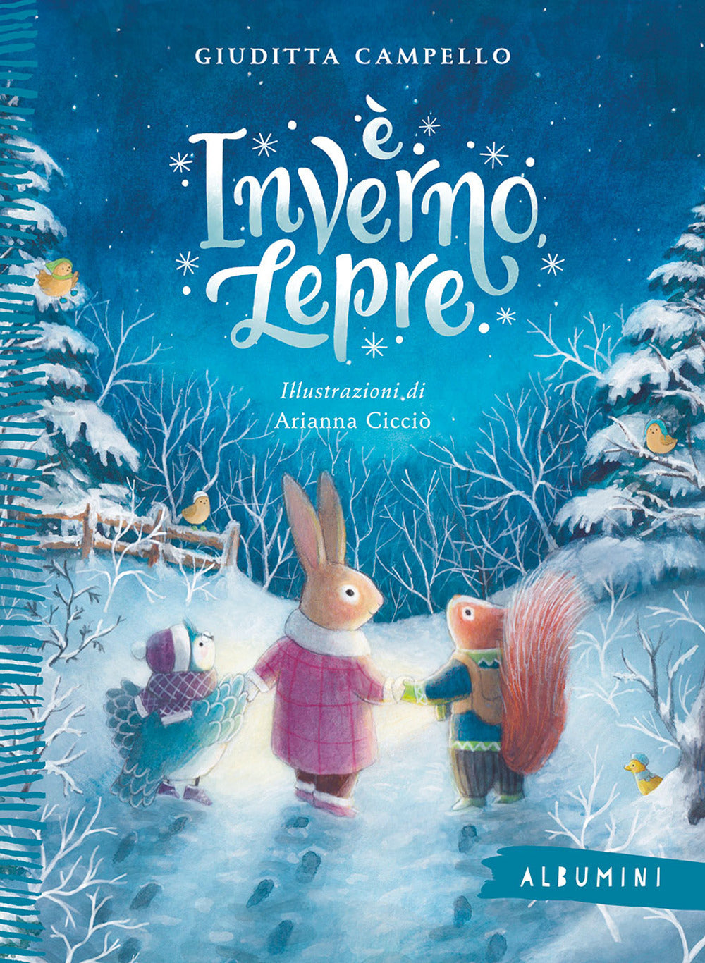 È inverno, Lepre