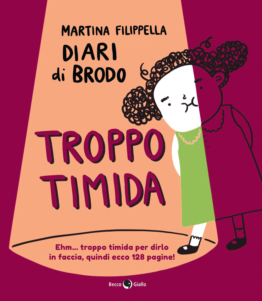 Troppo timida