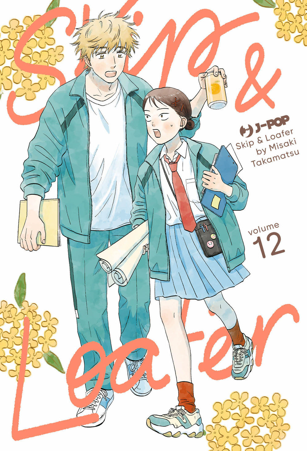 Skip & loafer. Vol. 12