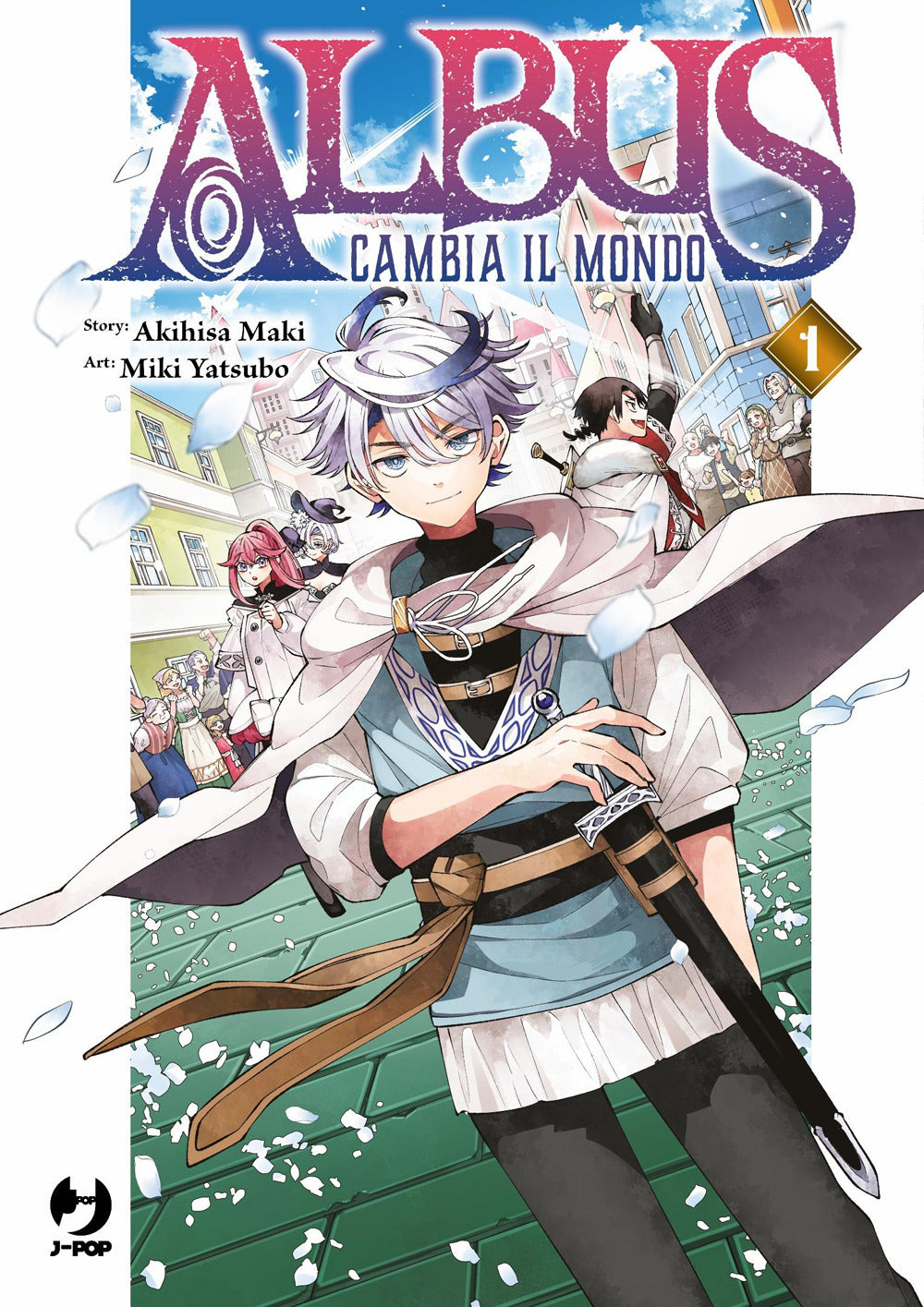 Albus cambia il mondo. Vol. 1