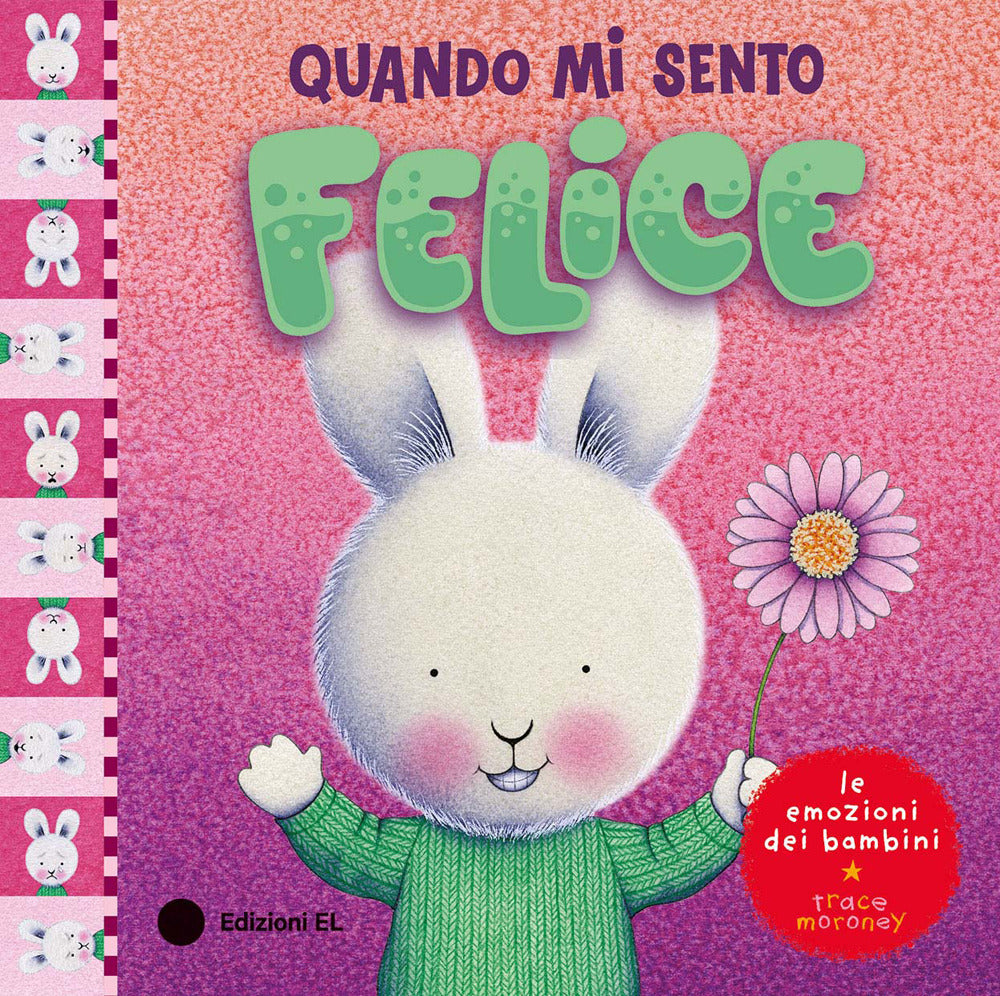 Quando mi sento felice