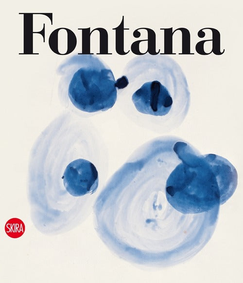 Lucio Fontana. Catalogo ragionato dell'opera su carta. Ediz. italiana e inglese