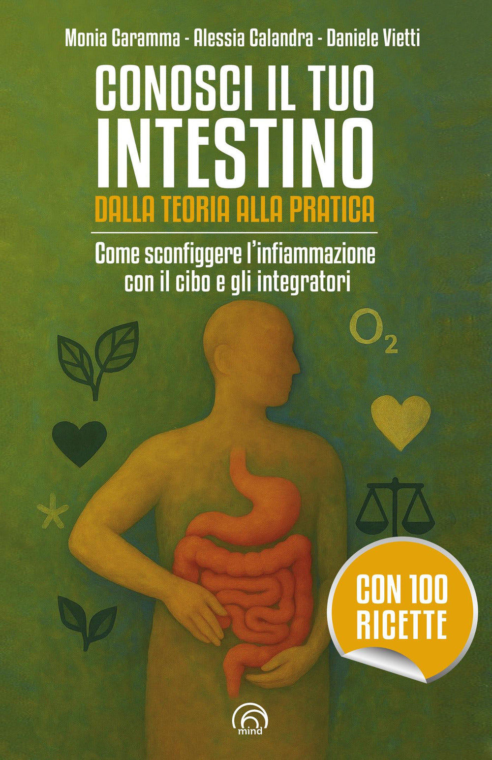 Conosci il tuo intestino. Dalla teoria alla pratica