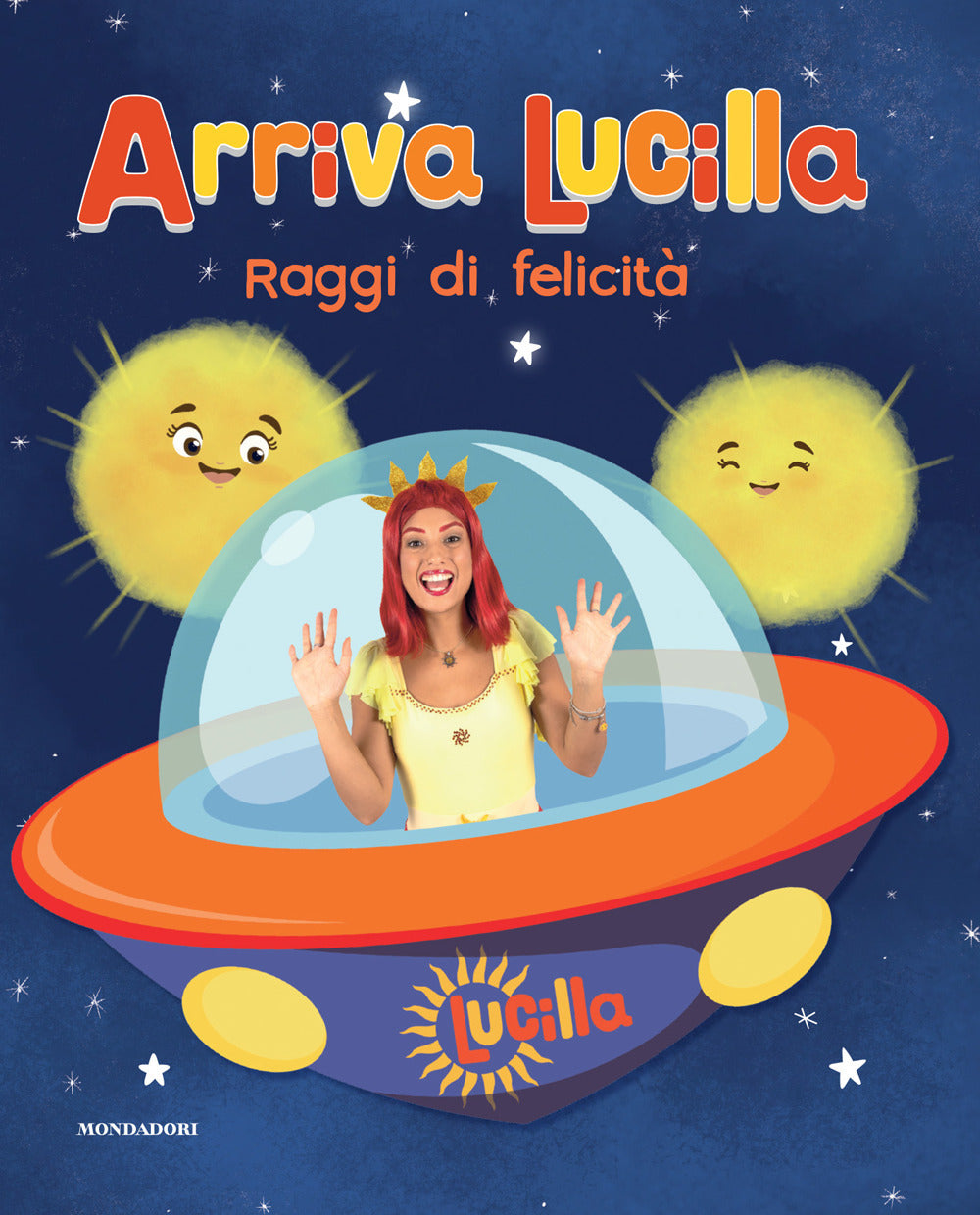 Raggi di felicità. Arriva Lucilla