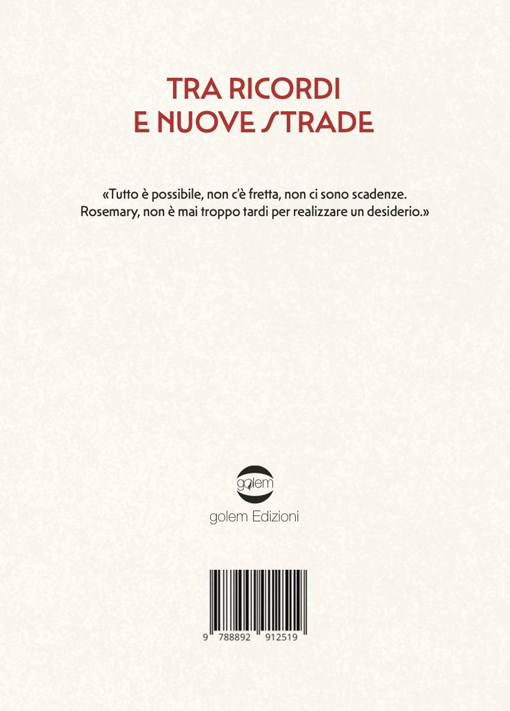Tra ricordi e nuove strade