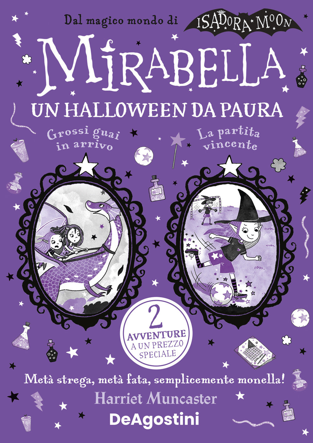 Mirabella. Un Halloween da paura! Isadora Moon