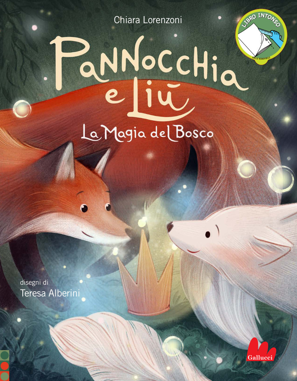 Pannocchia e Liù. La magia del bosco
