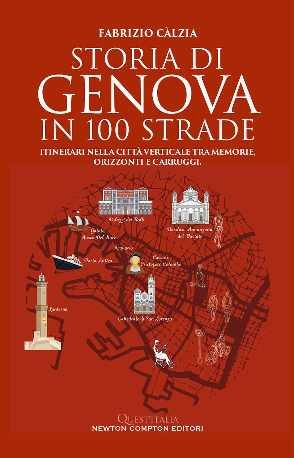 Storia di Genova in 100 strade