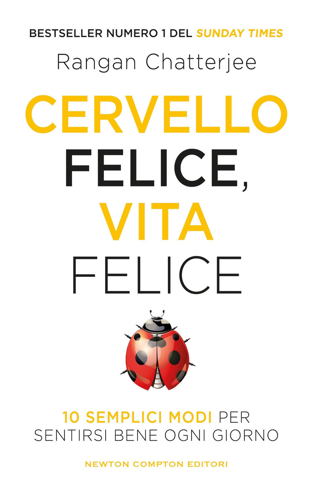 Cervello felice, vita felice