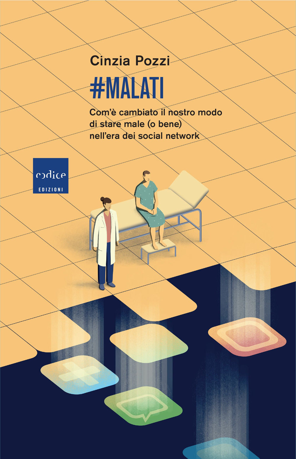 #malati. Com’è cambiato il nostro modo di stare male (o bene) nell’era dei social network