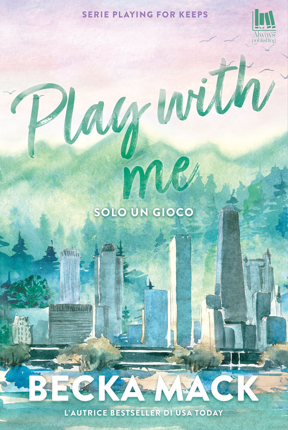 Play with me. Solo un gioco