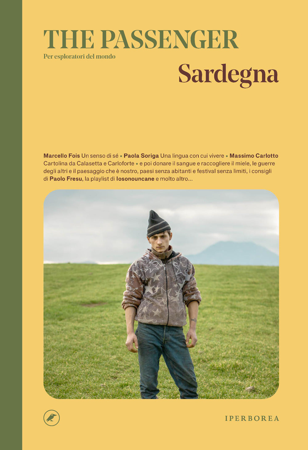 Sardegna. The passenger. Per esploratori del mondo