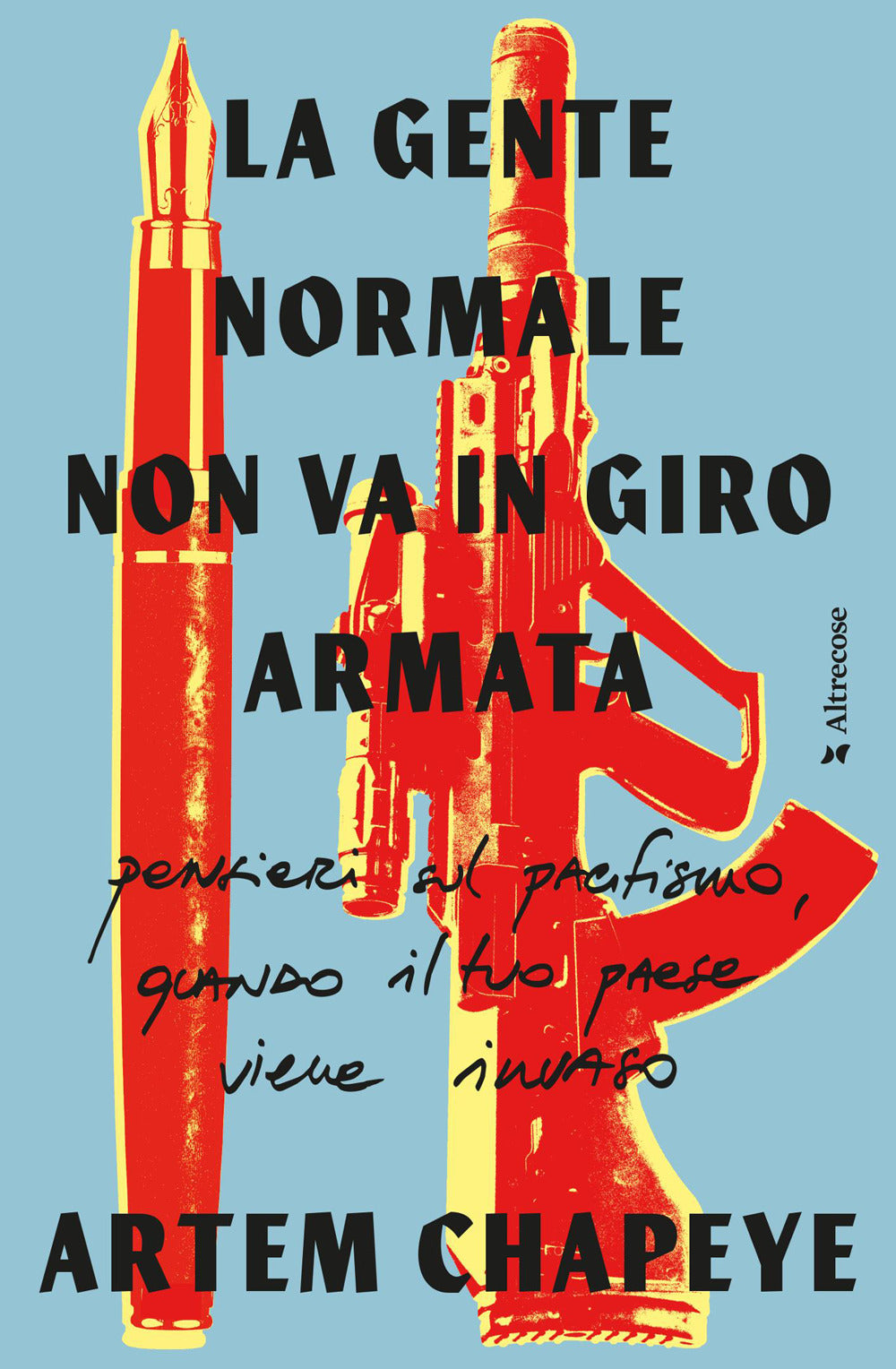 La gente normale non va in giro armata