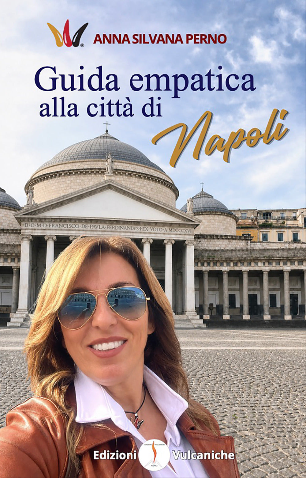 Guida empatica alla città di Napoli