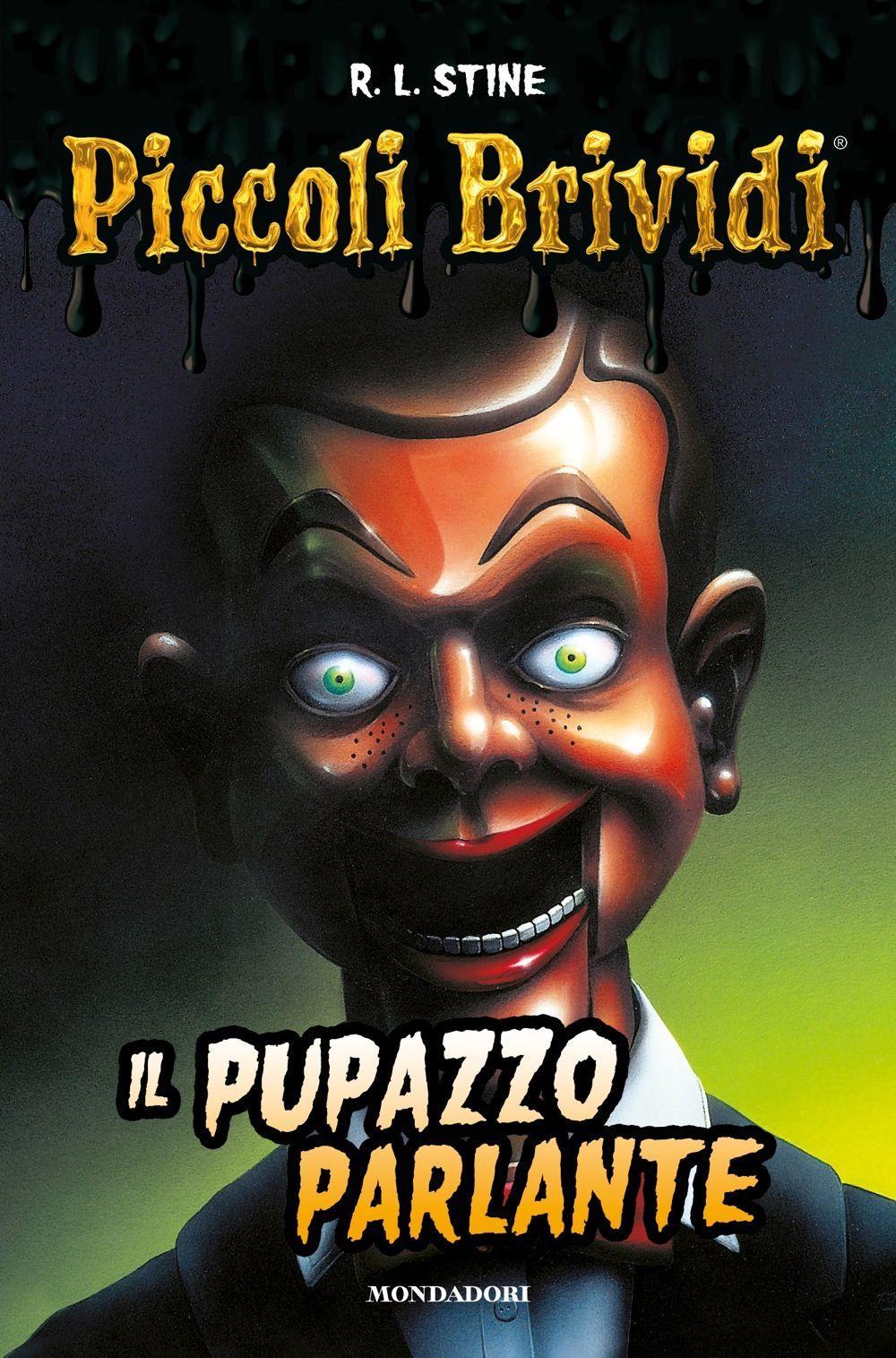 Il pupazzo parlante. Piccoli brividi.