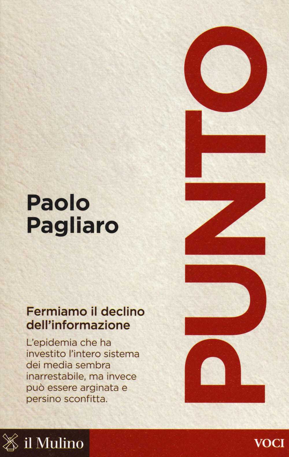 Punto. Fermiamo il declino dell'informazione.