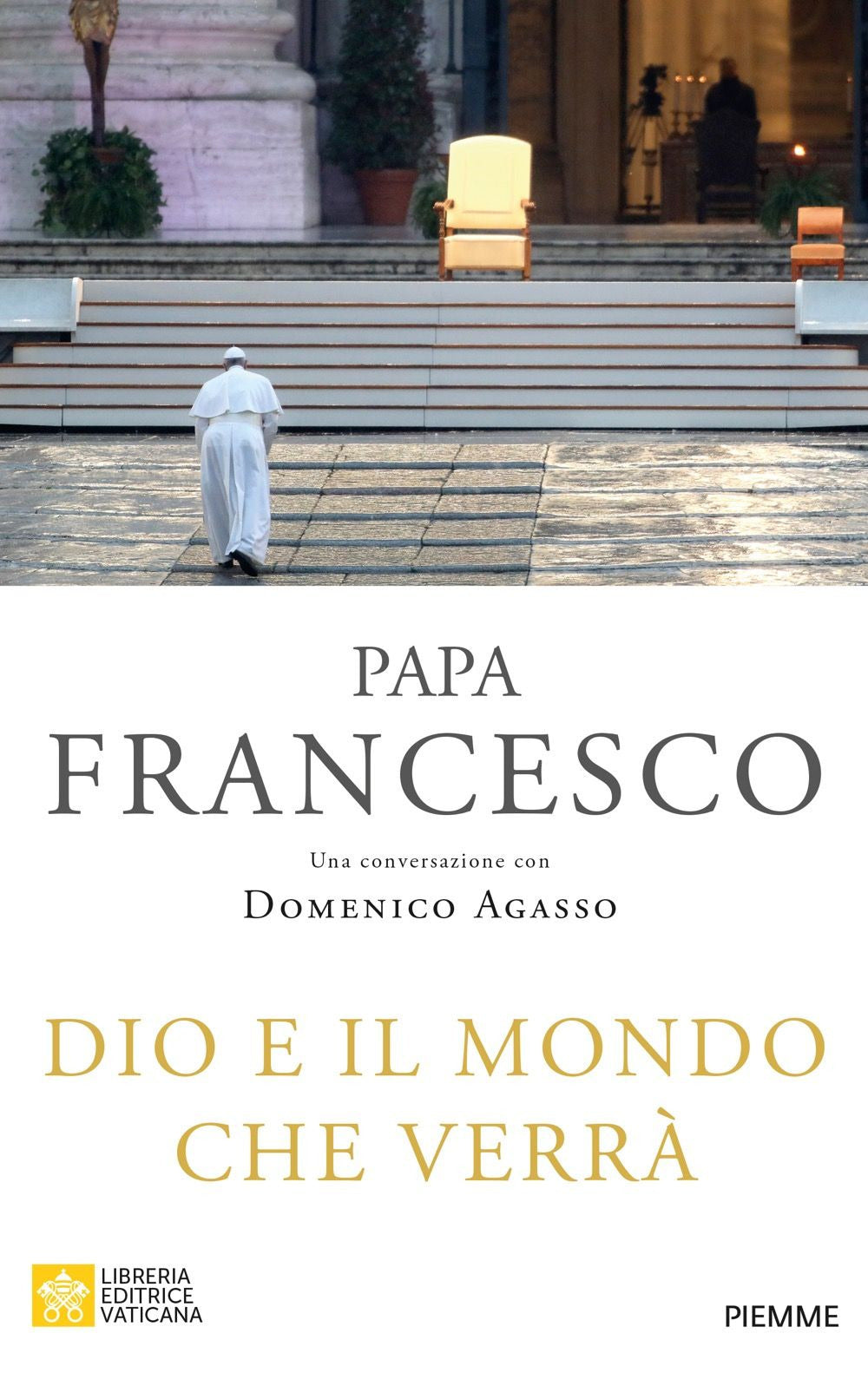 Dio e il mondo che verrà.