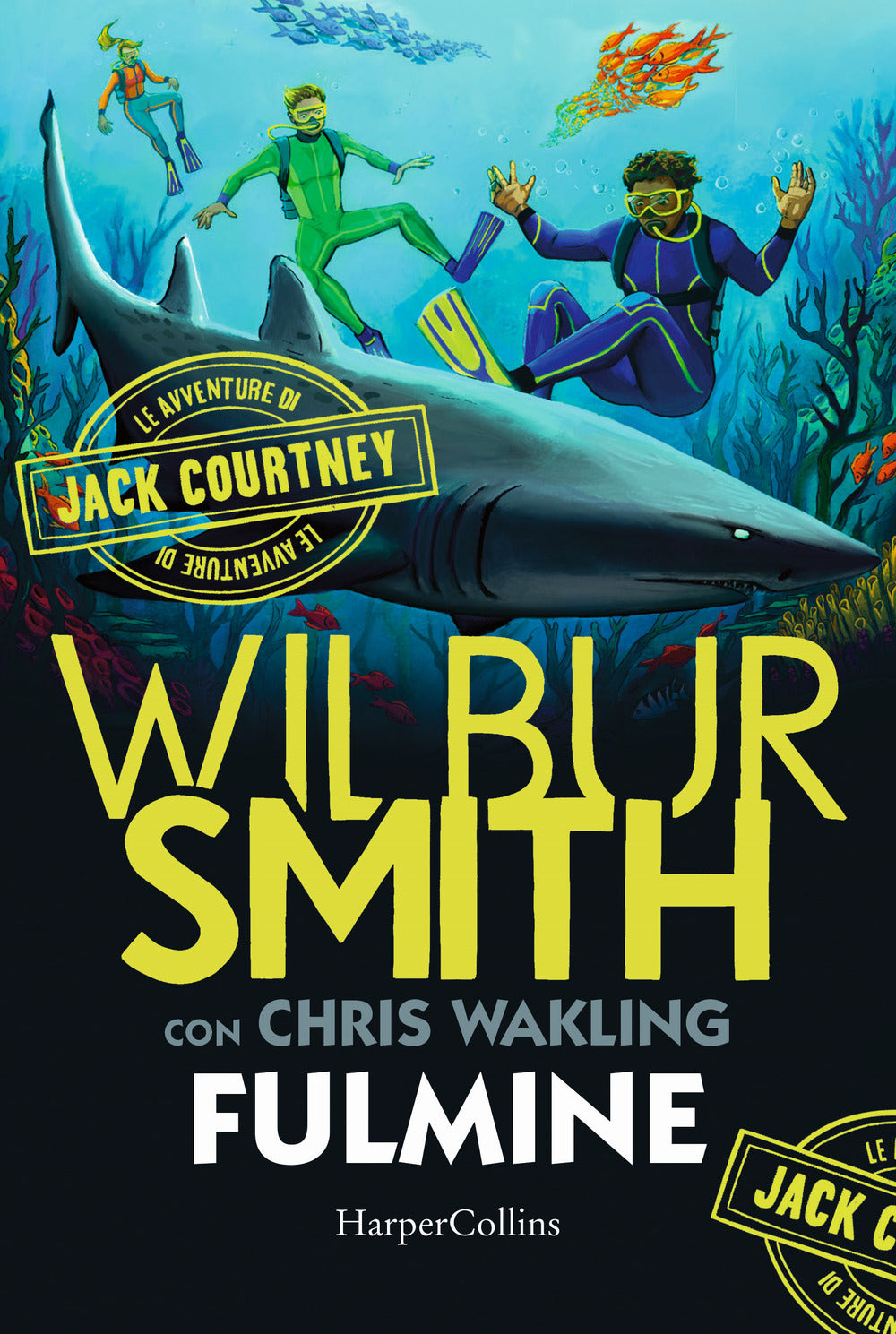 Fulmine. Le avventure di Jack Courtney. Vol. 2.