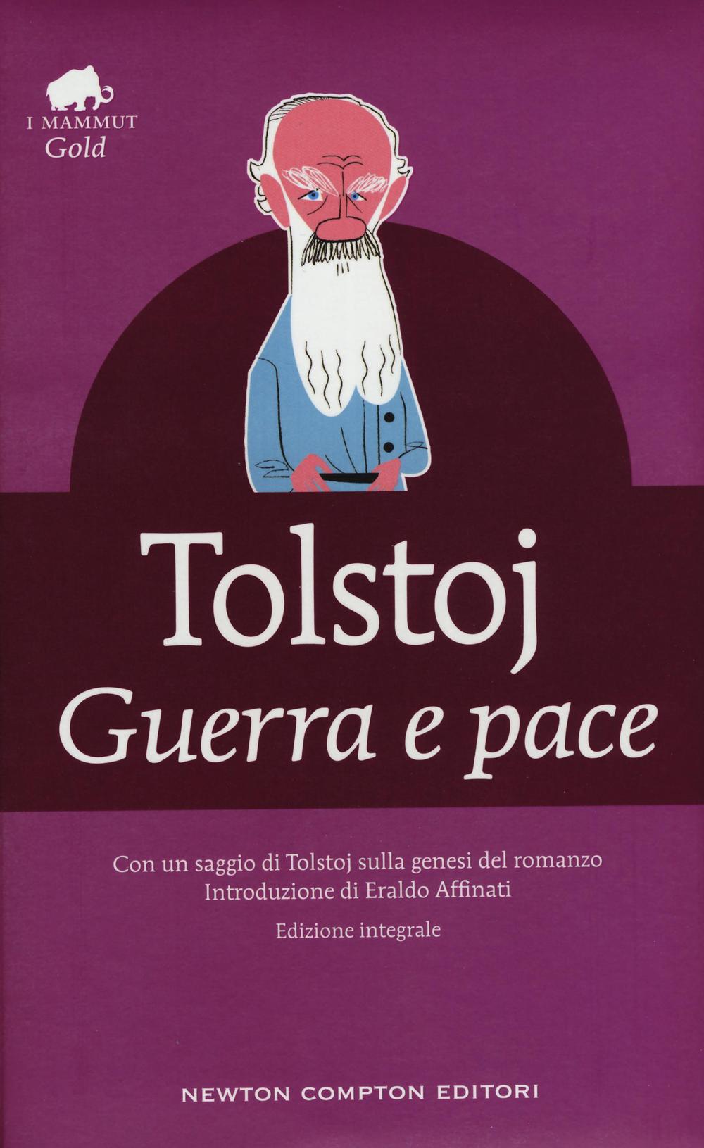 Guerra e pace. Ediz. integrale.