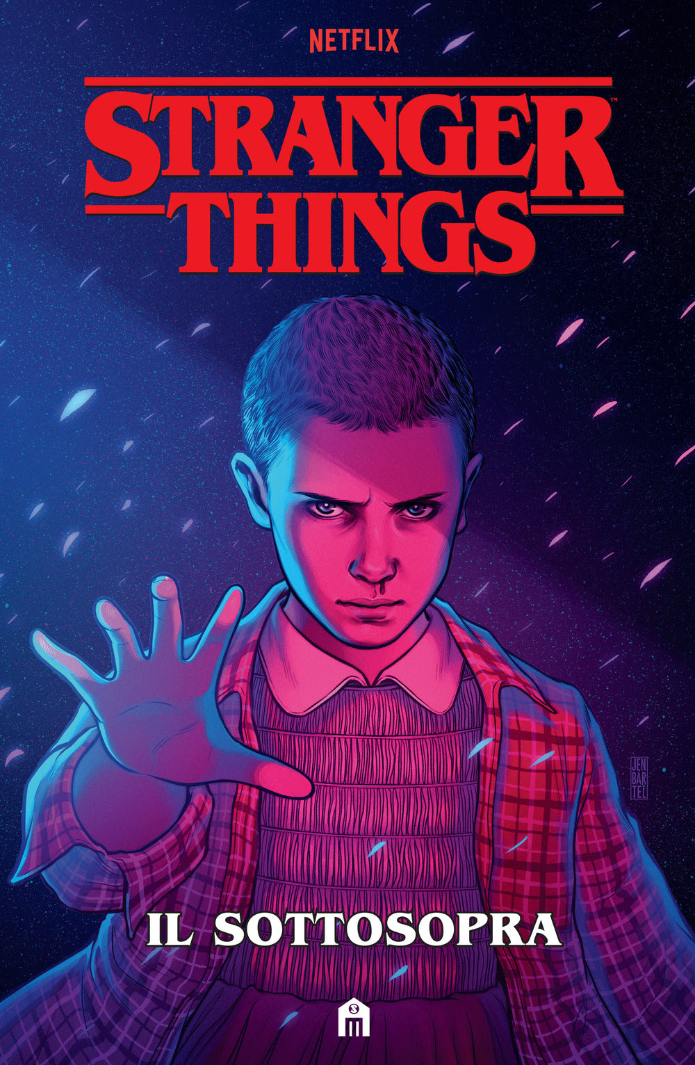 Stranger Things. Il sottosopra.