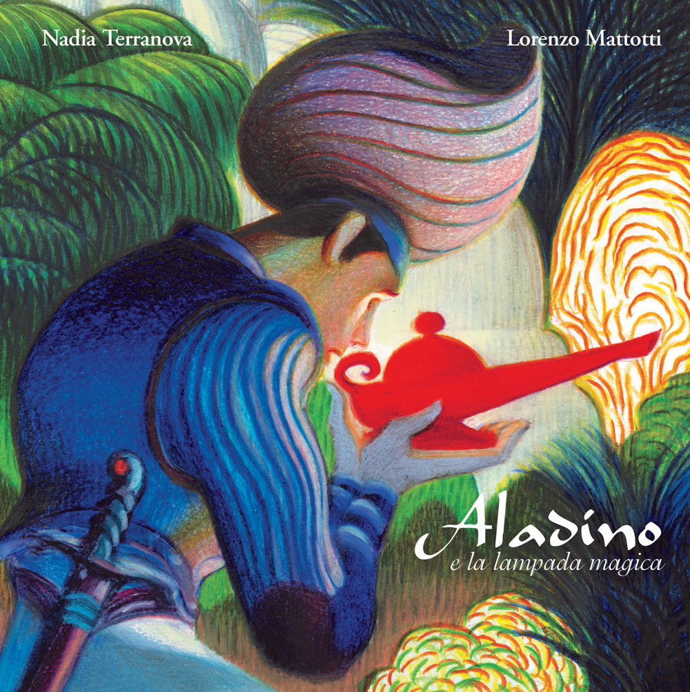 Aladino e la lampada magica. Ediz. a colori.