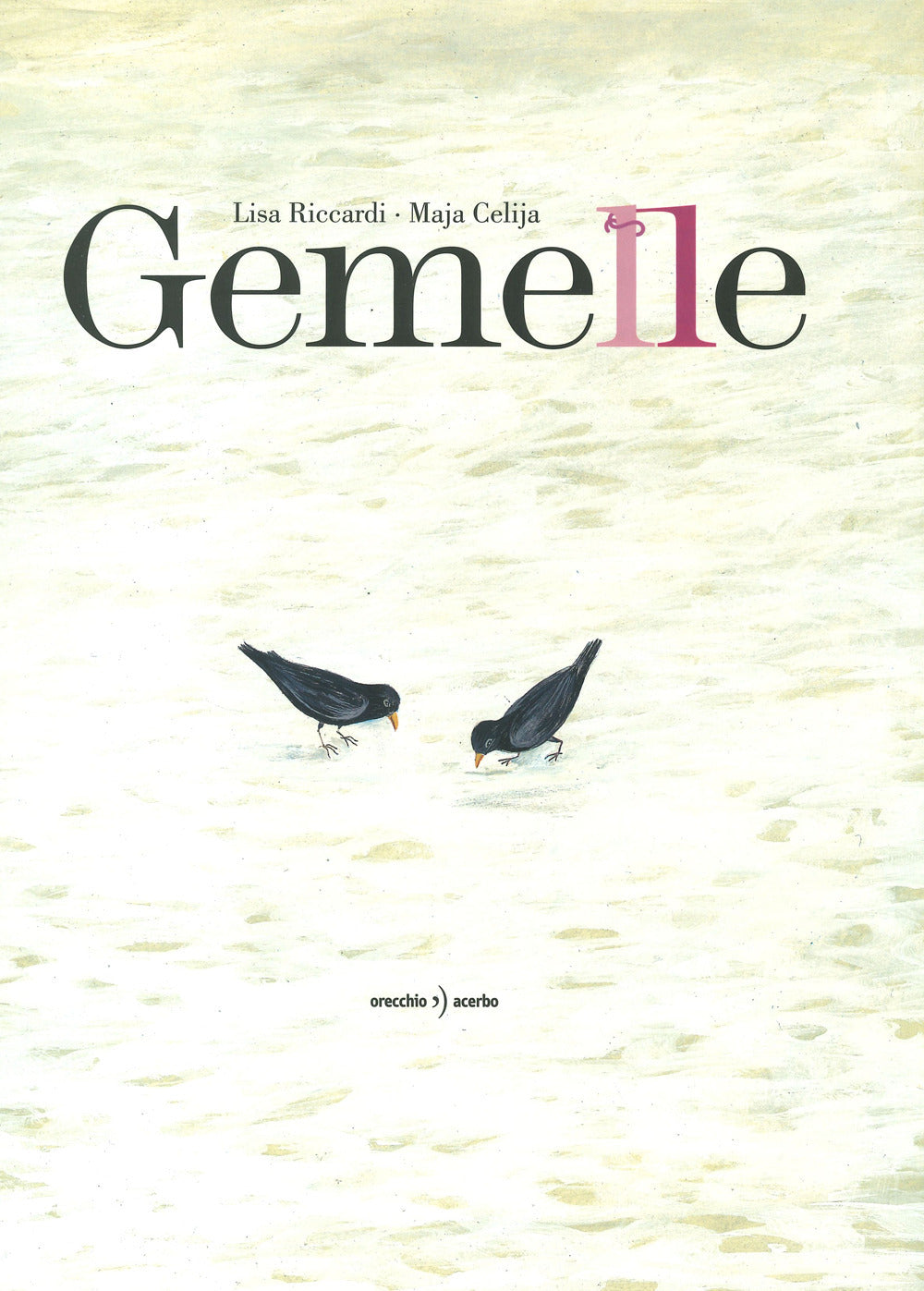 Gemelle. Ediz. a colori.