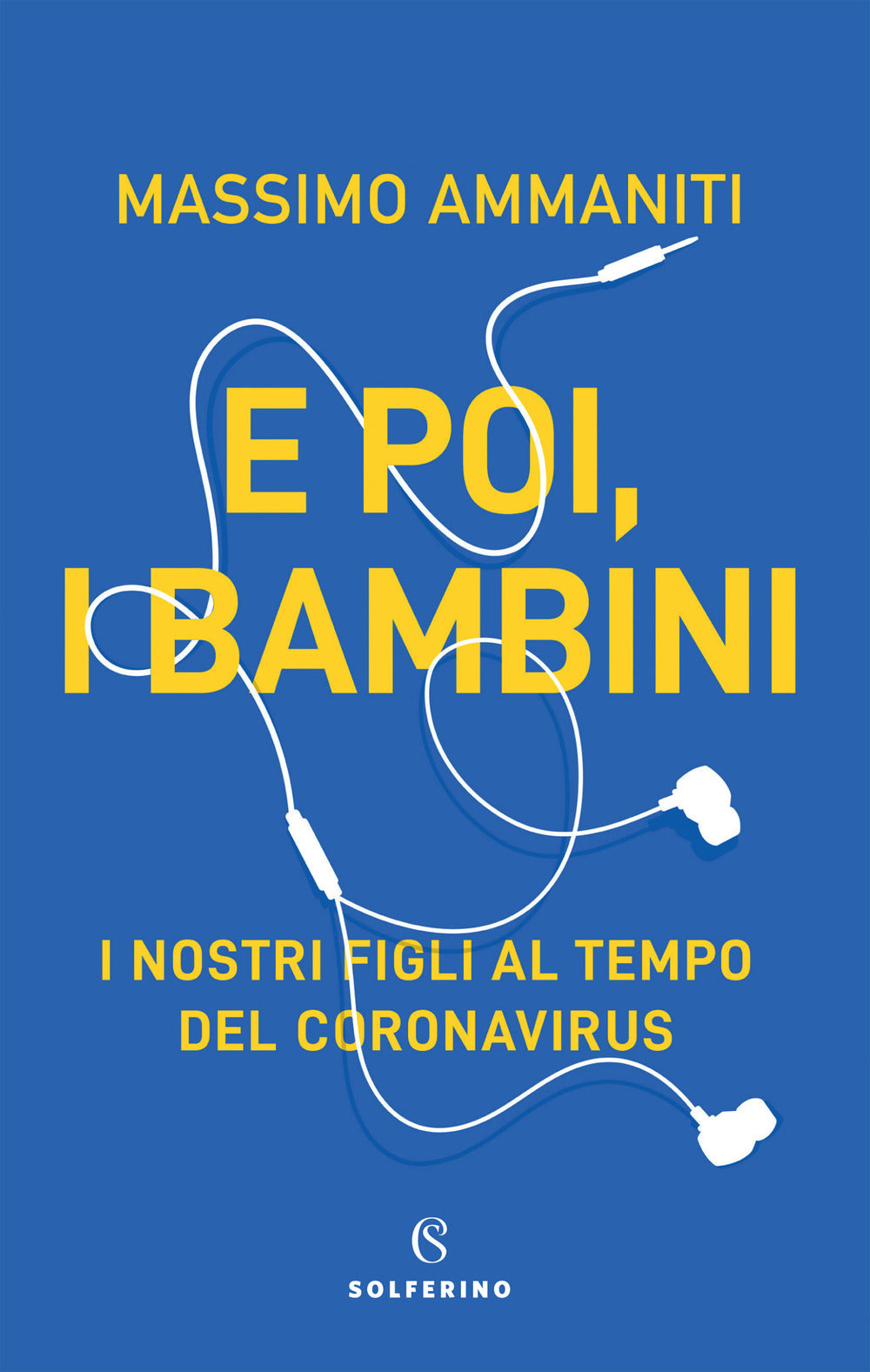 E poi, i bambini. I nostri figli al tempo del coronavirus.