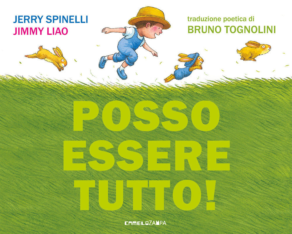Posso essere tutto! Ediz. illustrata.