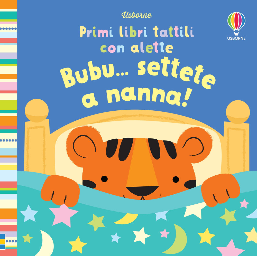 Bubu... settete a nanna! Primi libri tattili con alette. Ediz. illustrata.