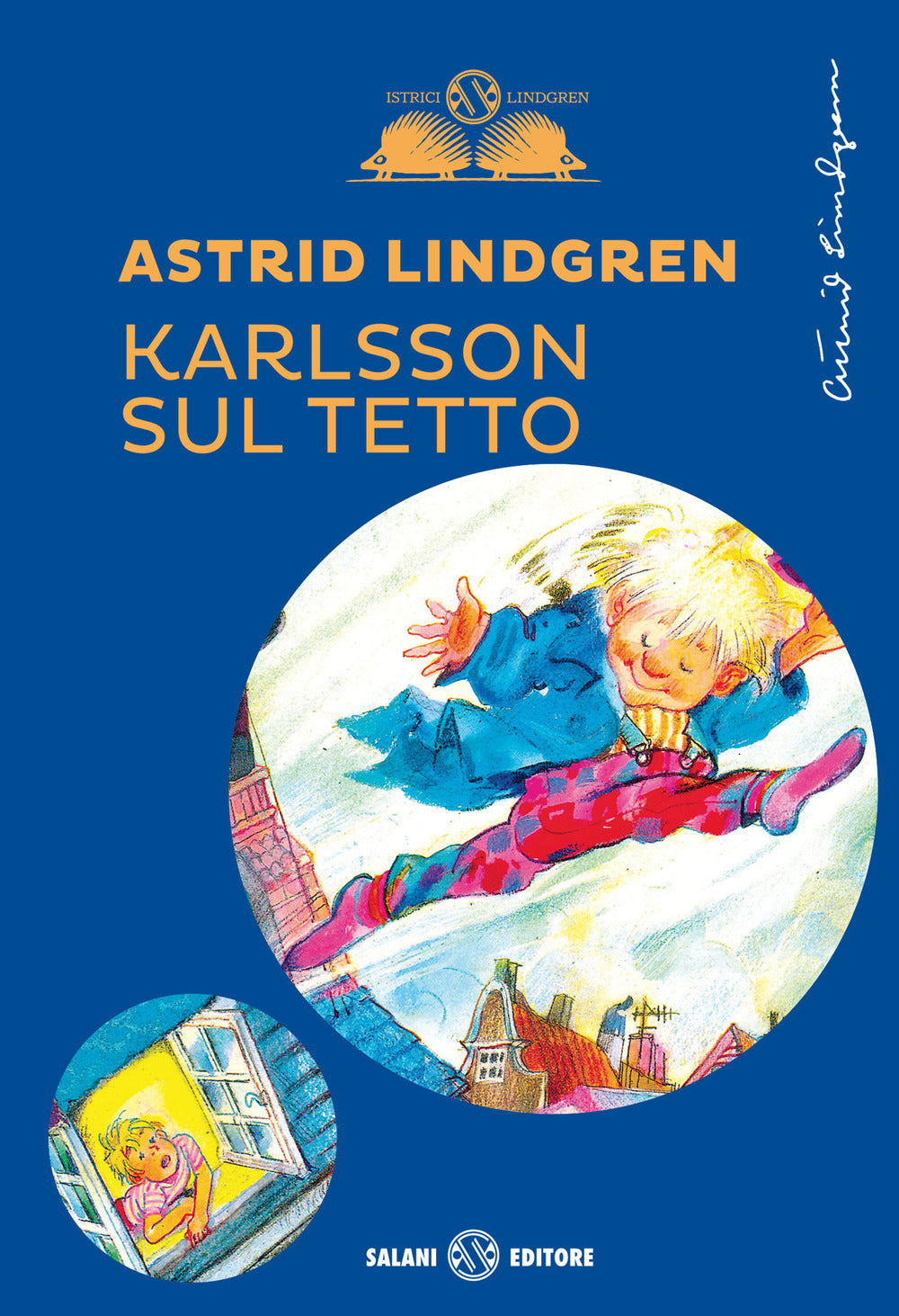 Karlsson sul tetto.