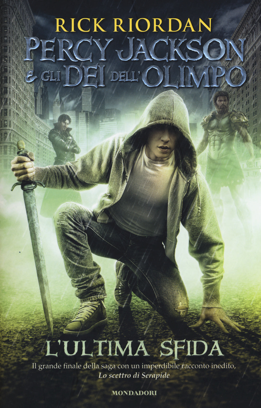 L'ultima sfida. Percy Jackson e gli dei dell'Olimpo.